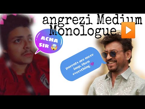 Shubham monologue of Irfan sir movie Hindi medium 