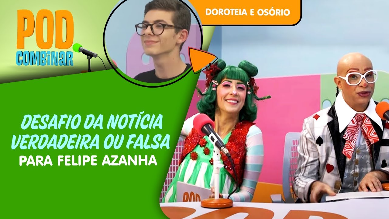 PodCombinar | Desafio da Notícia Verdadeira ou Falsa para Felipe Azanha | Quintal da Cultura