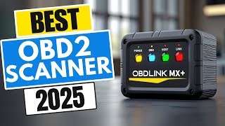 Top 5 BEST OBD2 Scanners in [2025]