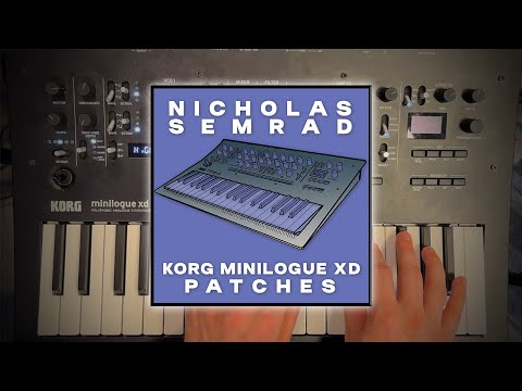 Nicholas Semrad's Korg Minilogue XD Patch Set (Demo)