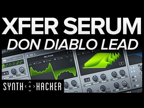 Serum Tutorial - Don Diablo x Zonderling 'No Good' Lead (Future House)