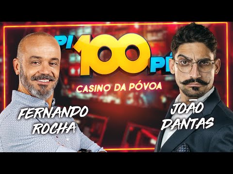 Pi100Pé Casino Póvoa - João Dantas e Fernando Rocha