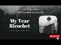 Taylor Swift - My Tear Ricochet | One Hour Loop @bgmfairy