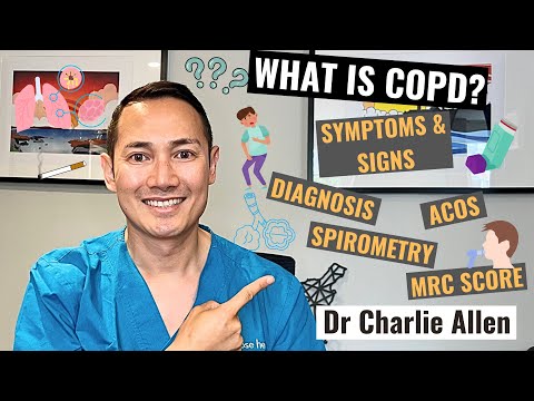 What is COPD? - Signs & Symptoms| Diagnosis| ACOS| MRC Score