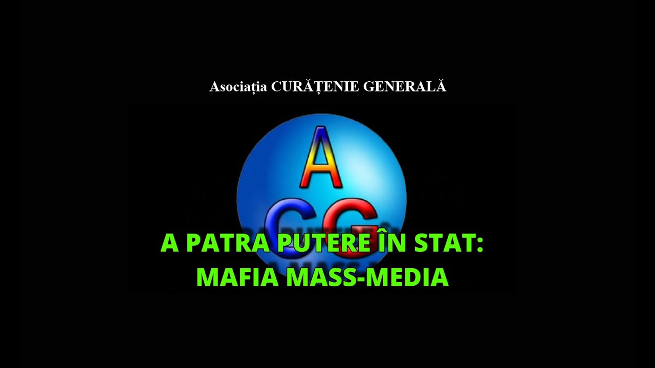 A PATRA PUTERE ÎN STAT MAFIA MASS MEDIA