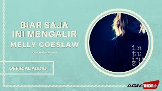 Download lagu Melly Goeslaw - Biar Saja Ini Mengalir | Audio mp3 Download lagu Melly Goeslaw - Biar Saja Ini Mengalir | Audio mp3