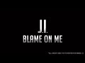 J.I. - Blame On Me (lyrics)