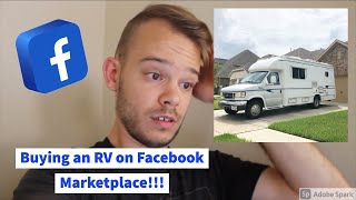 Buying an RV on Facebook Marketplace