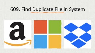YouTube video 'Find Duplicate File in System | Leetcode 609 | String Map | Amazon Microsoft Dropbox | Follow Up'