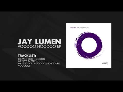 Jay Lumen - Voodoo Hoodoo EP [Intacto Records]