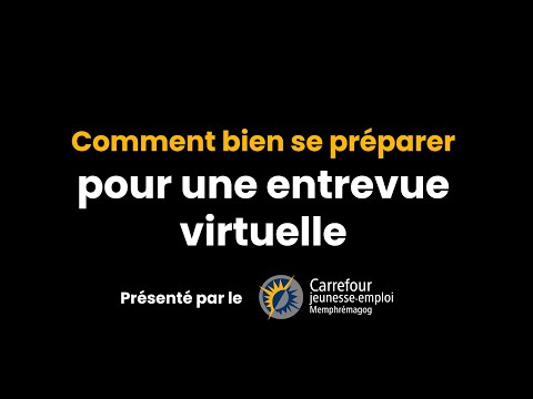 Comment se préparer à une entrevue virtuelle