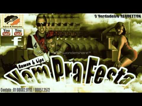 RAMON & LIPE -  VEM PRA FESTA SEM VINHETA__HIT 2015 MP3