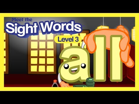Meet the Sight Words Level 3 - "all"