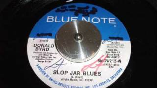 Donald Byrd - Slop Jar Blues