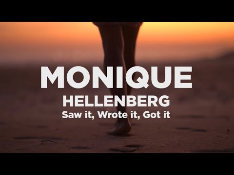Monique Hellenberg   Saw It, Wrote It, Got It (Official Music Video)