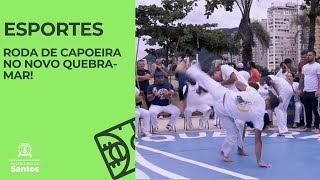 #esportes  Roda de Capoeira no Novo Quebra-Mar!