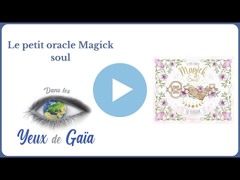 Le petit oracle magick Soul - Eve Korrigan