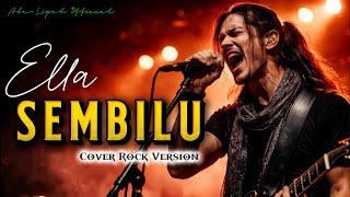 Download lagu Suaranya Bikin Merinding!!! Ella – Sembilu (Powerful Rock Cover) | Best Malaysian Slow Rock mp3