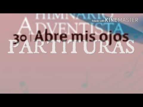 30 Abre Mis Ojos - Himnario Adventista