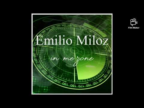 Emilio Miloz - In Me Zone