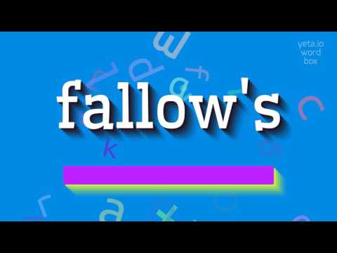 , title : 'FALLOW'S - HOW TO PRONOUNCE IT? #fallow's'