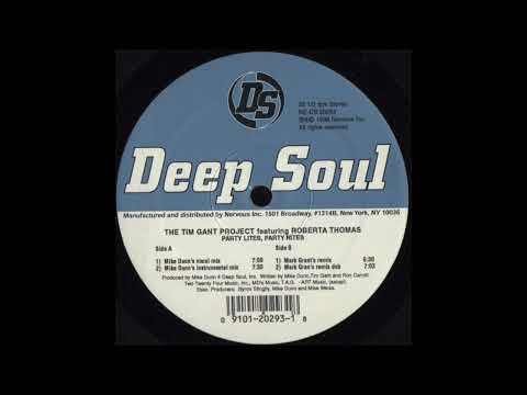 The Tim Gant Project Feat. Roberta Thomas - Party Lites, Party Nites (Mike Dunn's Vocal Mix)