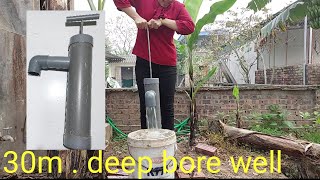 Make a well water pump with pvc pipe | From a depth of 30m