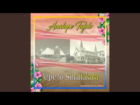 'Upe 'o Sinaitakala