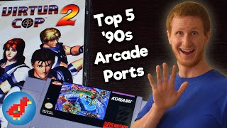 Top 5 '90s Arcade Ports to Home Consoles - Retro Bird
