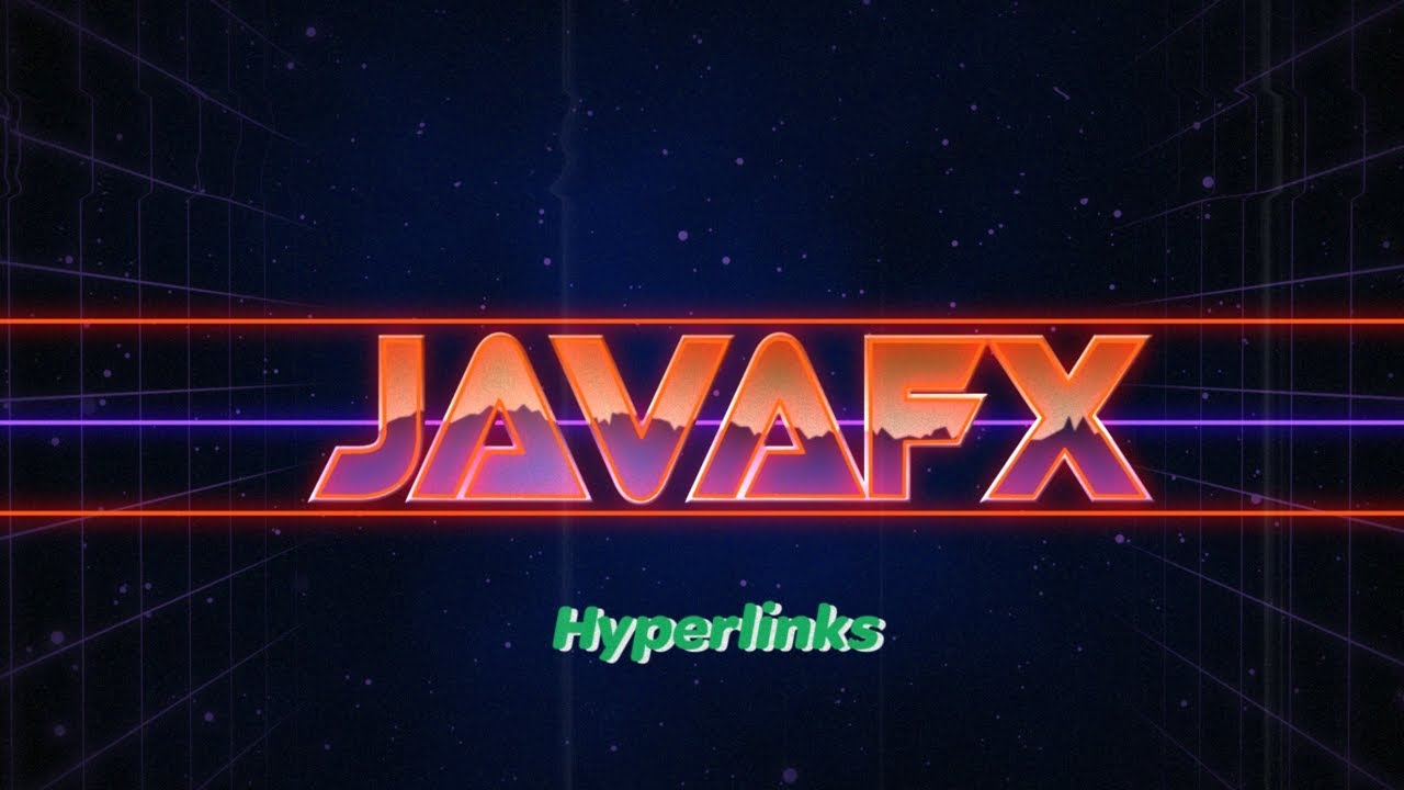JavaFX 12 Tutorial - 6 - Hyperlinks