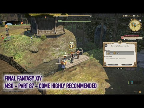 Let's play Final Fantasy XIV  - MSQ Walkthrough - Part 87 - Come Highly Recommended