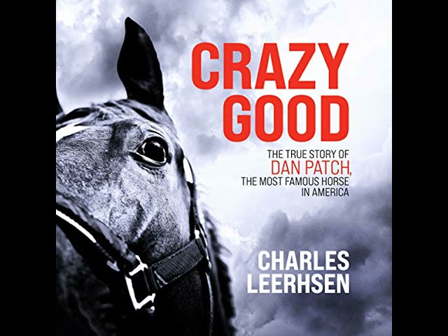 Vídeo relacionado con Crazy Good: The True Story of Dan Patch, the Most Famous Horse in America (English Edition)