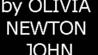 OLIVIA NEWTON JOHN I Will Touch You