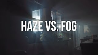 Cinematography Hack: Using Haze & Fog