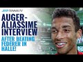 Felix Auger-Aliassime Interview After Beating Federer in Halle!