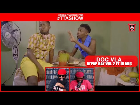 #TTASHOW | DOC VLA - M’PAP BAY VOL 2 FT JV MIC
