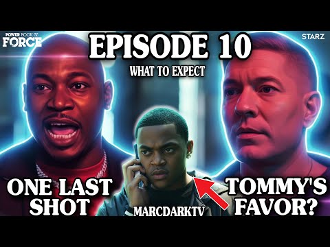 POWER BOOK IV: FORCE SEASON 3 EPISODE 10 WHAT TO EXPECT!!! SERIES FINALE!!!