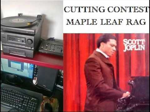 Cutting Contest -  Maple Leaf Rag, by Hyman Joplin, arr. Dick Hyman