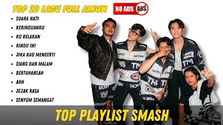 Download lagu 🎶 Lagu Smash Paling Populer & Viral | Nostalgia Musik Indonesia Terbaik mp3
