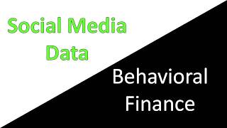 Social Media and Behavioral Finance