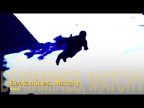 Beatamines, Matchy -  Alone (Trapez Ltd 176)