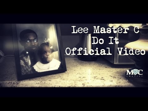 Lee Master C - Do It (Official Video)