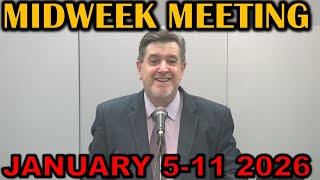Midweek Meeting for this Week January 5-11 2026