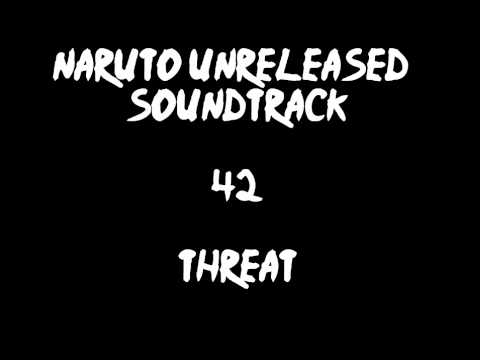 Naruto Unreleased Soundtrack - Threat