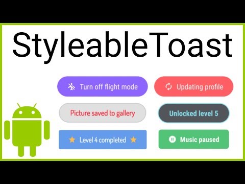Styleable Toast Library Android Studio Tutorial