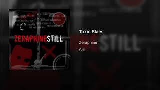 Zeraphine - Toxic Skies