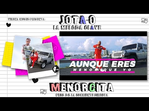 Menorcita - Jota-O La Melodía Clave | Video Lyric Oficial