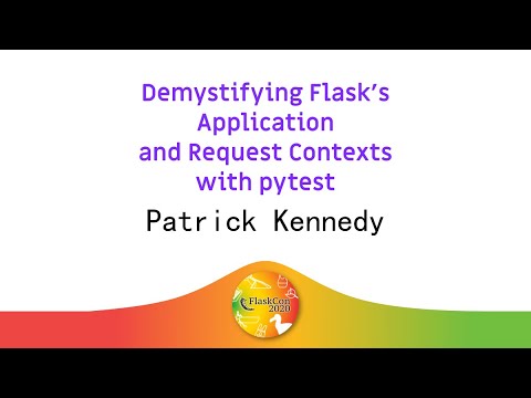 💡 Demystifying Flask's Application and Request Contexts with pytest - Patrick Kennedy