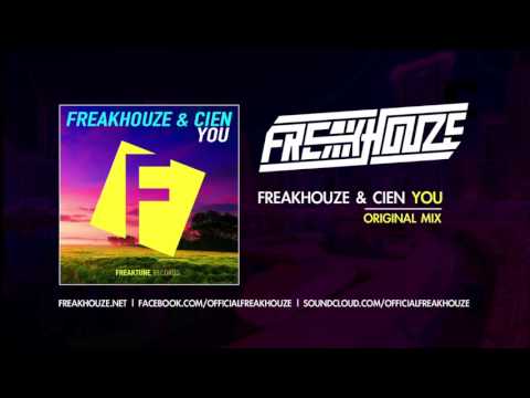 Freakhouze & Cien - You (Original Mix)