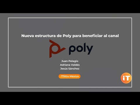 Nueva estructura de Poly para beneficiar al canal